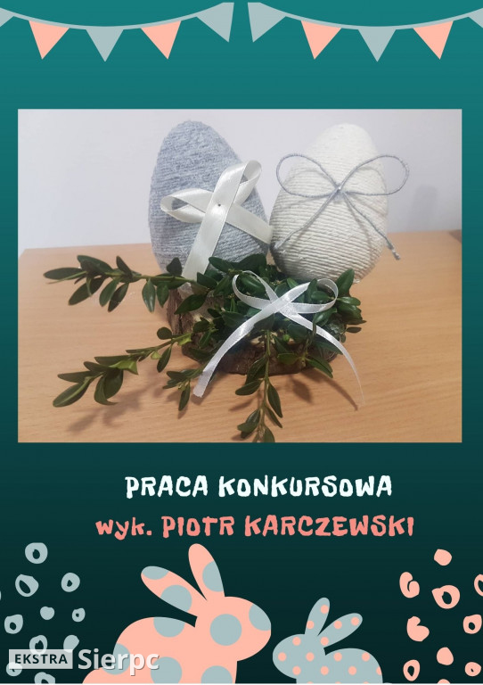 Najładniejszą pisankę wielkanocną