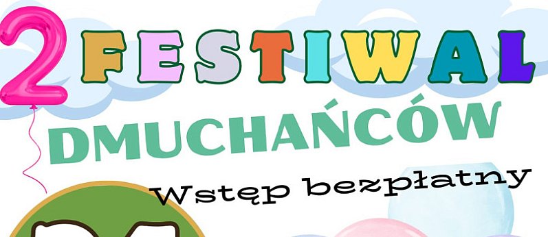 2. Festiwal Dmuchańców w Rościszewie