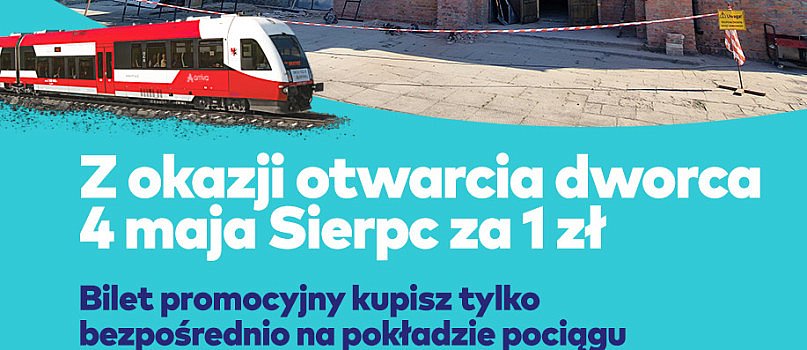 Bilet kolejowy za 1 zł na otwarcie Dworca w Sierpcu-1745