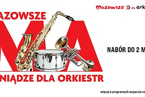 Mazowsze wesprze orkiestry z regionu