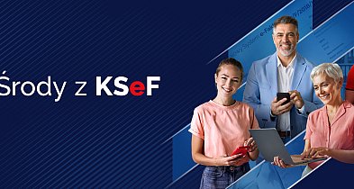 Ruszają „Środy z KSeF”-20949