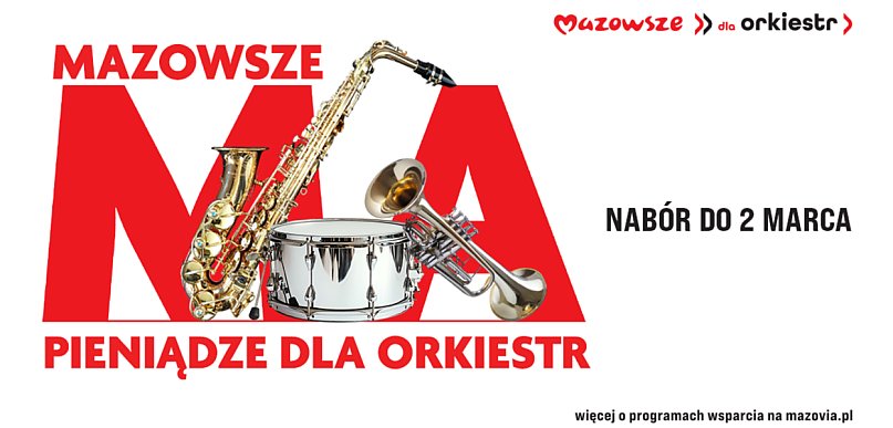 Mazowsze wesprze orkiestry z regionu