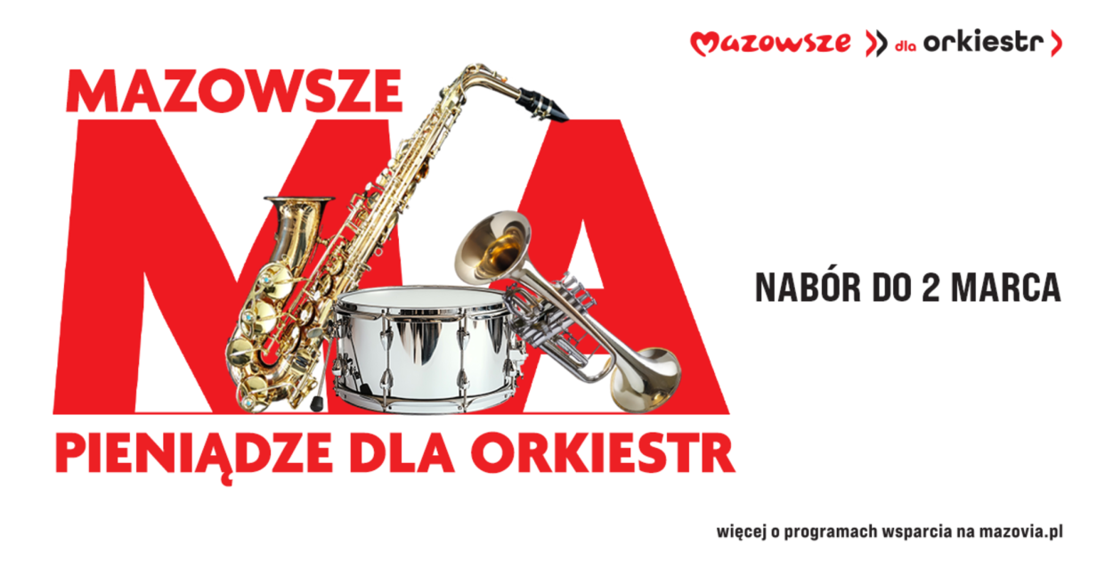 Mazowsze wesprze orkiestry z regionu